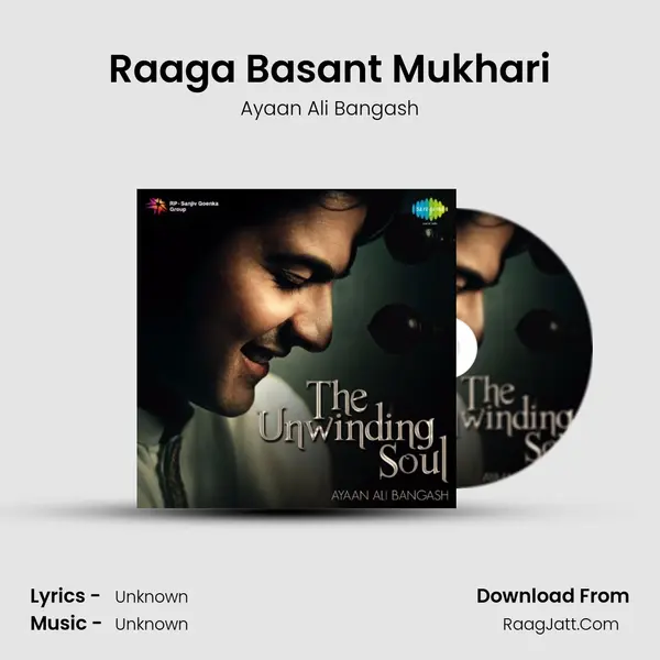 Raaga Basant Mukhari MP3 Song by Ayaan Ali Bangash Cover