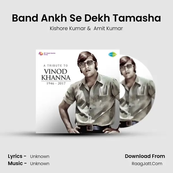 Band Ankh Se Dekh Tamasha MP3 Song by Kishore Kumar Cover