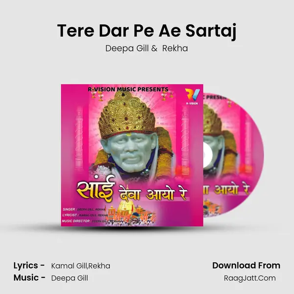 Tere Dar Pe Ae Sartaj MP3 Song by Deepa Gill Cover