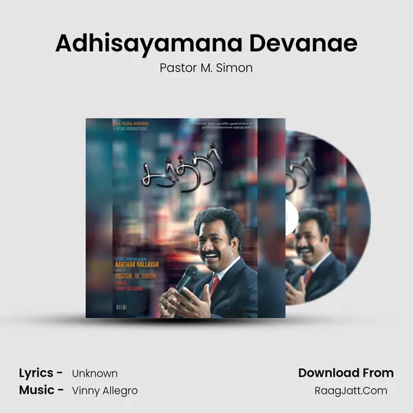 Adhisayamana Devanae MP3 Song by Pastor M. Simon Cover