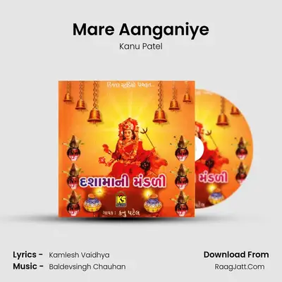 Mare Aanganiye MP3 Song by Kanu Patel Cover