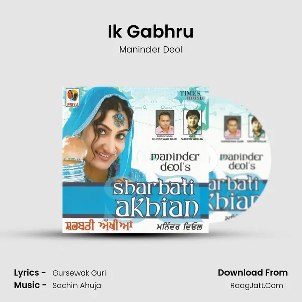 Ik Gabhru MP3 Song by Maninder Deol Cover