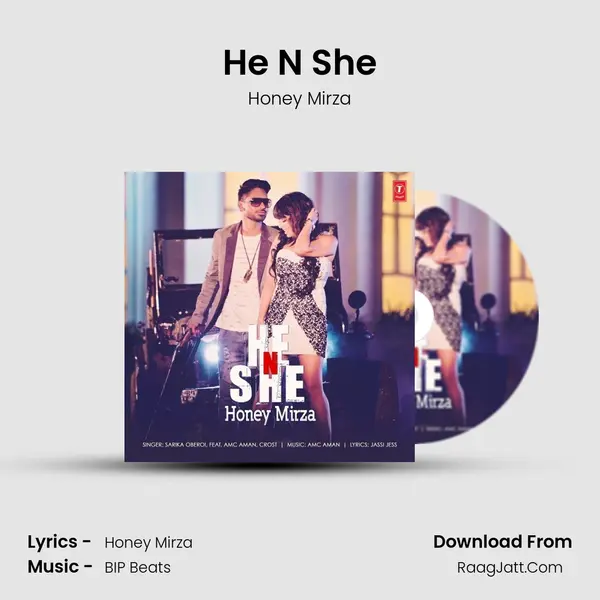 He N She MP3 Song by Honey Mirza Cover