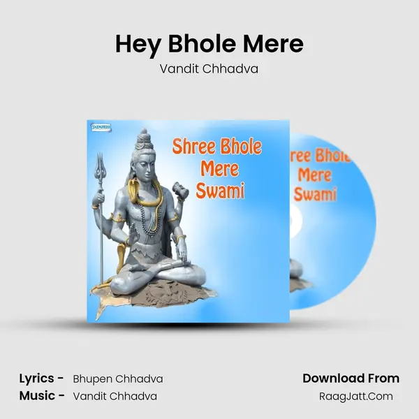 Hey Bhole Mere MP3 Song by Vandit Chhadva Cover