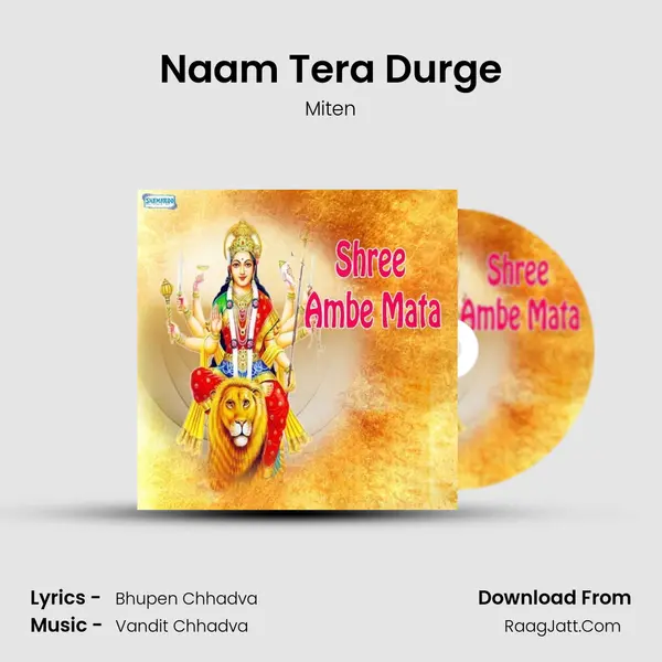 Naam Tera Durge MP3 Song by Miten Cover