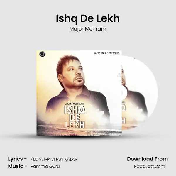 Ishq De Lekh - Major Mehram