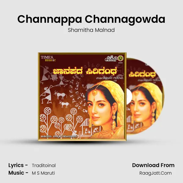 Channappa Channagowda MP3 Song by Shamitha Malnad Cover