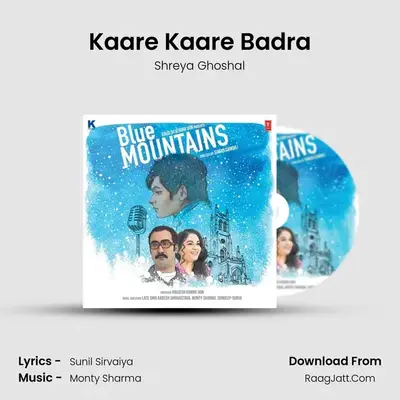 Kaare Kaare Badra mp3 song