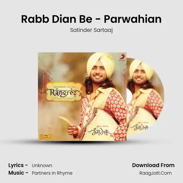 Rabb Dia'n Be - Parwahia'n MP3 Song by Satinder Sartaaj Cover