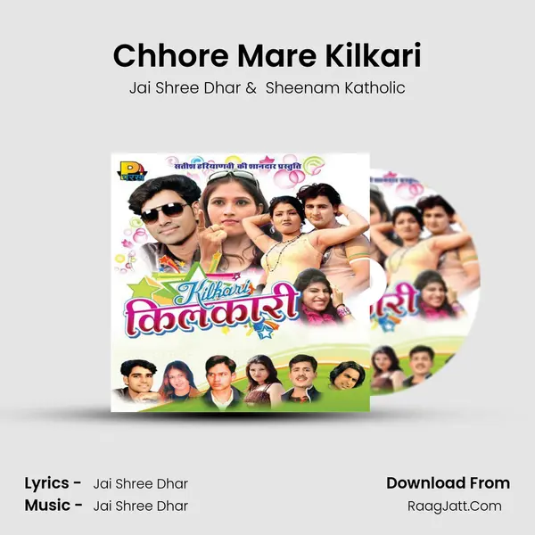 Chhore Mare Kilkari mp3 song