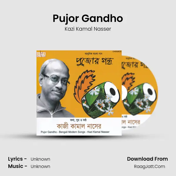 Pujor Gandho MP3 Song by Kazi Kamal Nasser Cover