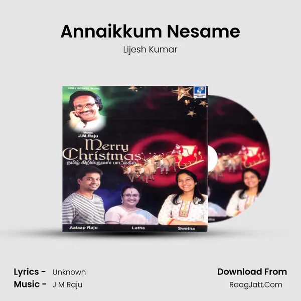 Annaikkum Nesame mp3 song