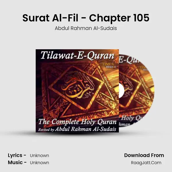 Surat Al-Fil - Chapter 105 MP3 Song by Abdul Rahman Al-Sudais Cover