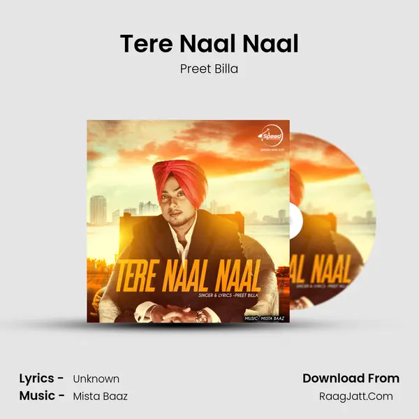 Tere Naal Naal - Preet Billa