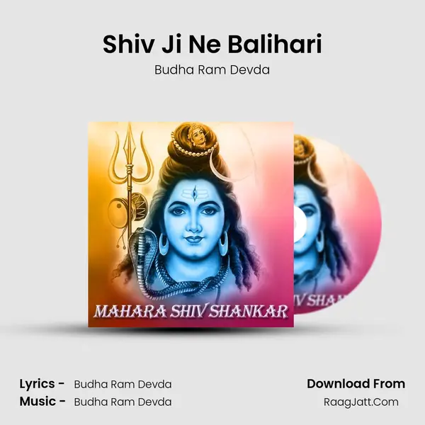 Shiv Ji Ne Balihari MP3 Song by Budha Ram Devda Cover