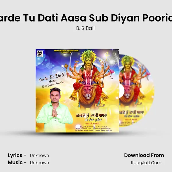 Karde Tu Dati Aasa Sub Diyan Poorian - Single - B. S Balli