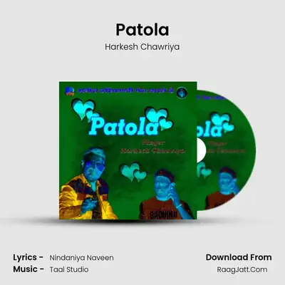 Patola - Harkesh Chawriya