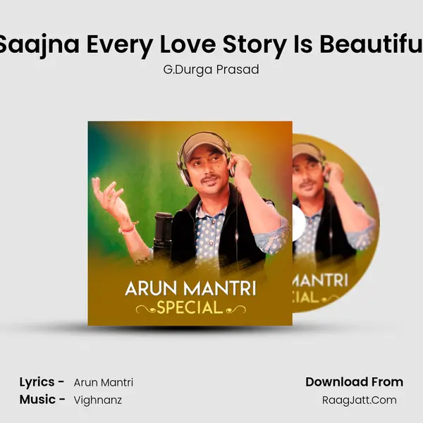 Saajna Every Love Story Is Beautiful mp3 song