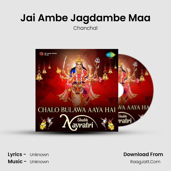 Jai Ambe Jagdambe Maa MP3 Song by Chanchal Cover