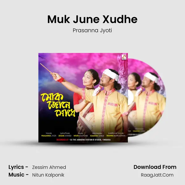 Muk June Xudhe - 