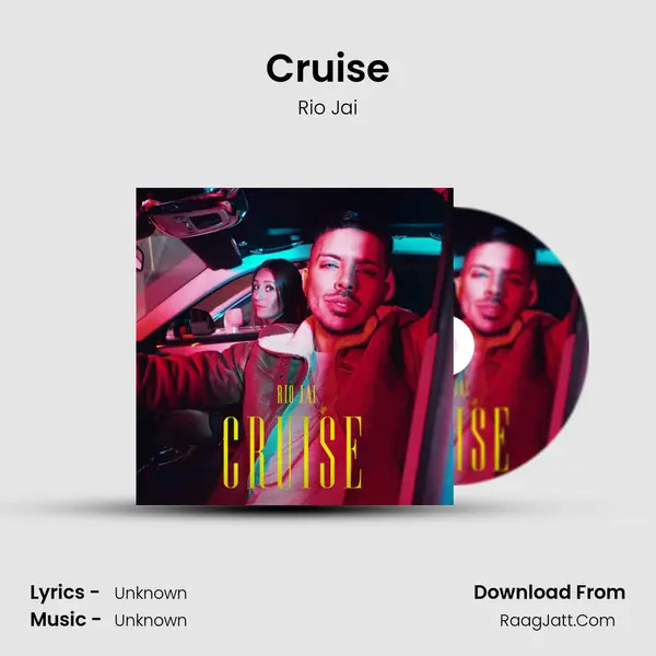 Cruise MP3 Song by Rio Jai Cover