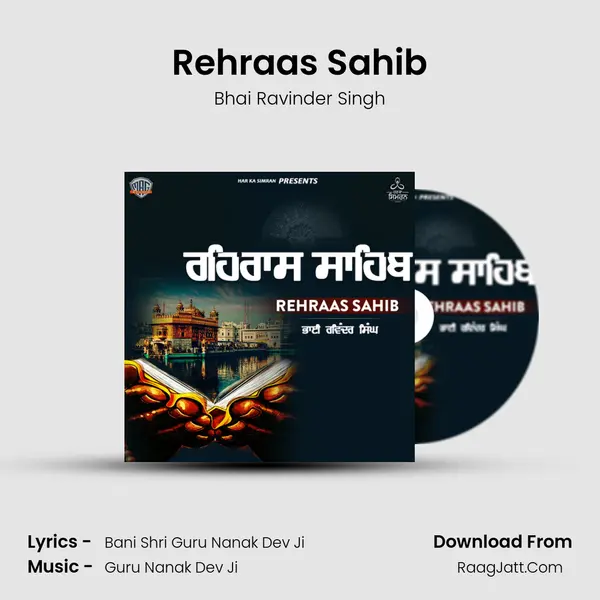 Rehraas Sahib (Bani Shri Guru Nanak Dev Ji) - Bhai Ravinder Singh