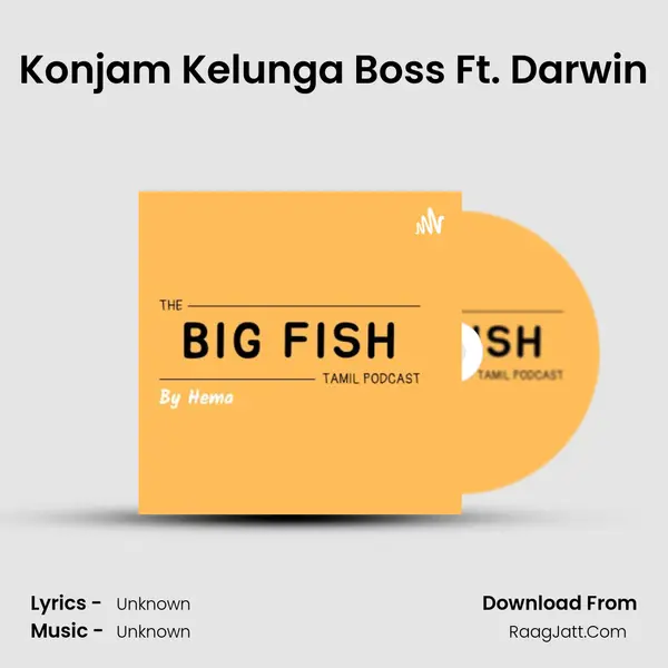 Konjam Kelunga Boss Ft. Darwin MP3 Song by  Cover