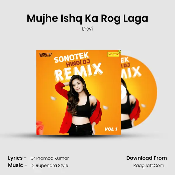 Mujhe Ishq Ka Rog Laga MP3 Song by Devi Cover