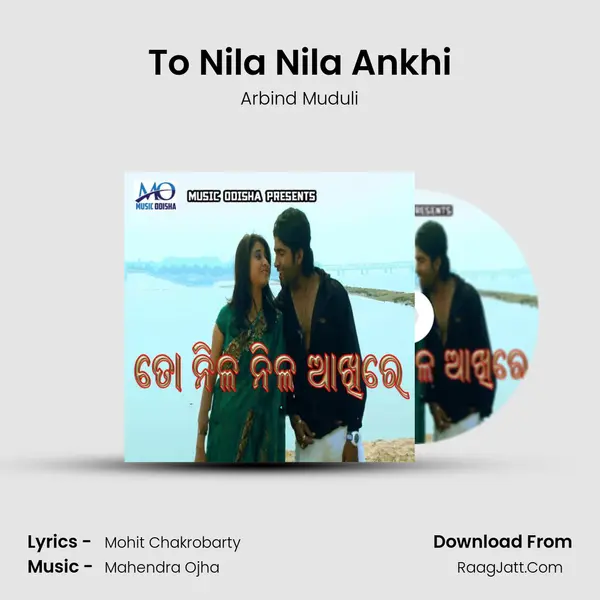 To Nila Nila Ankhi - 