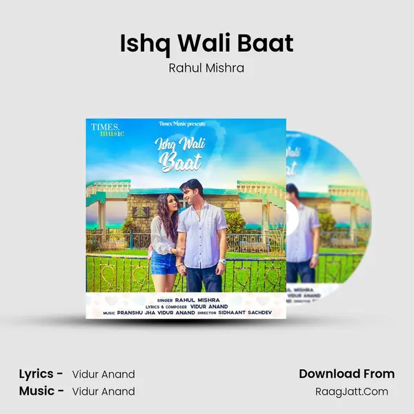 Ishq Wali Baat mp3 song