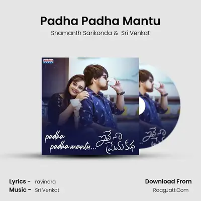 Padha Padha Mantu mp3 song
