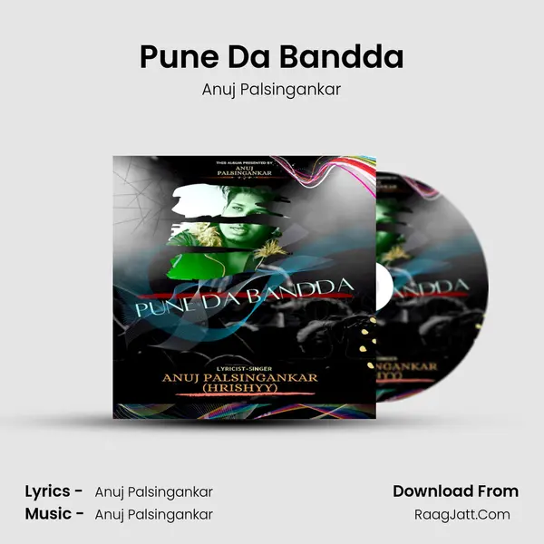 Pune Da Bandda - Anuj Palsingankar