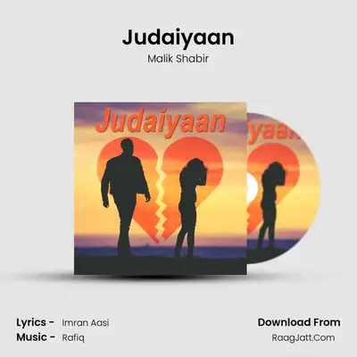 Judaiyaan MP3 Song by Malik Shabir Cover