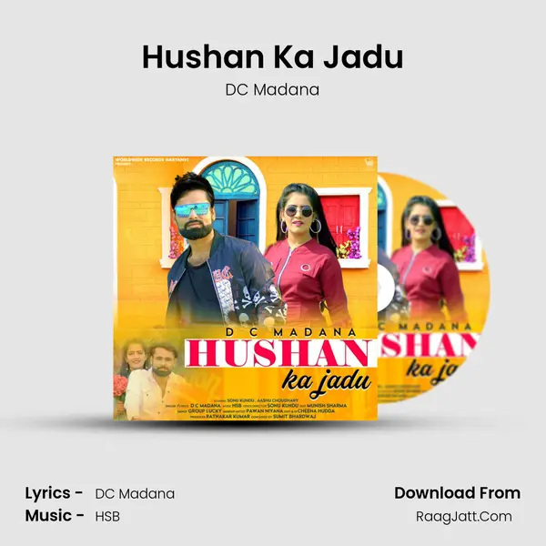 Hushan Ka Jadu MP3 Song by DC Madana Cover