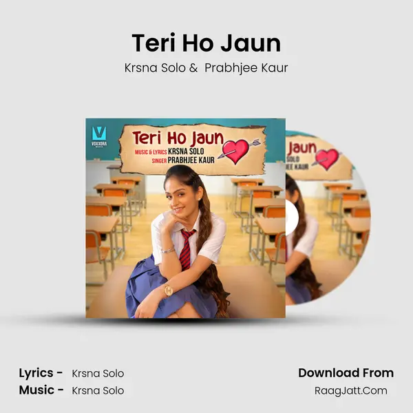Teri Ho Jaun MP3 Song by Krsna Solo Cover