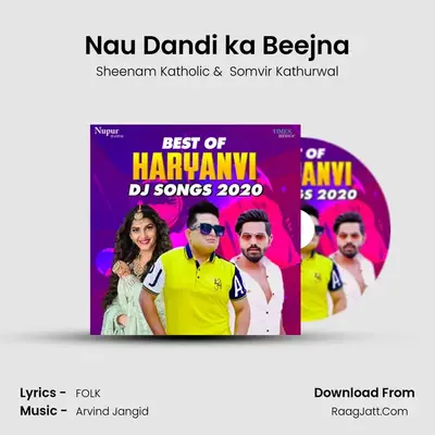 Nau Dandi ka Beejna MP3 Song by Sheenam Katholic Cover