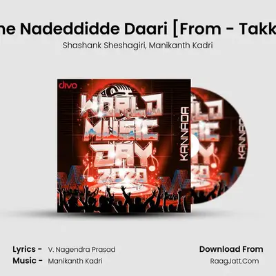 Aane Nadeddidde Daari [From - Takkar] MP3 Song by Shashank Sheshagiri Cover