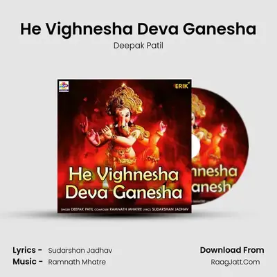 He Vighnesha Deva Ganesha - 