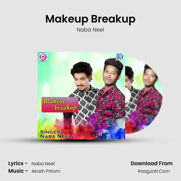 Makeup Breakup MP3 Song by Naba Neel Cover