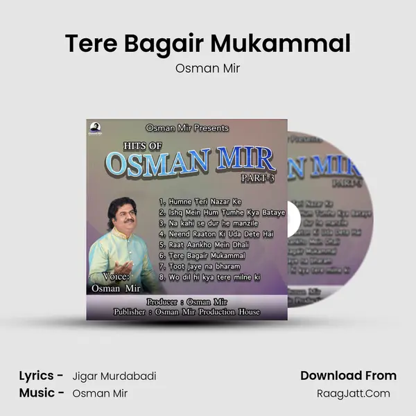 Tere Bagair Mukammal MP3 Song by Osman Mir Cover