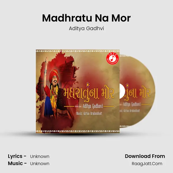 Madhratu Na Mor - Single - 