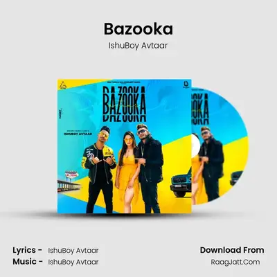 Bazooka mp3 song
