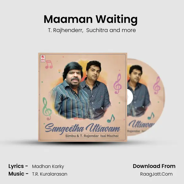 Maaman Waiting (From Idhu Namma Aalu) mp3 song