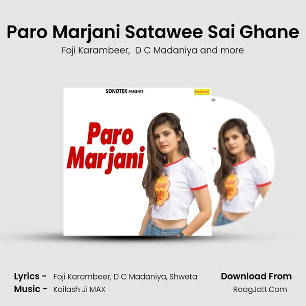 Paro Marjani Satawee Sai Ghane mp3 song