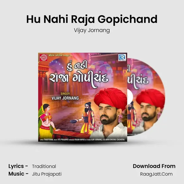 Hu Nahi Raja Gopichand - 