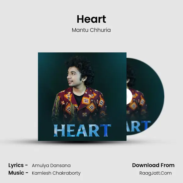 Heart - Mantu Chhuria