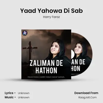 Yaad Yahowa Di Sab MP3 Song by Harry Faraz Cover