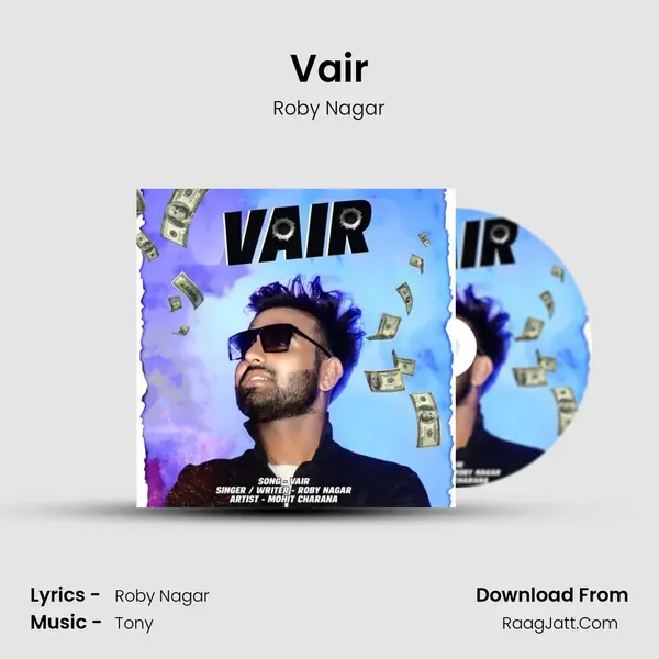 Vair - Roby Nagar
