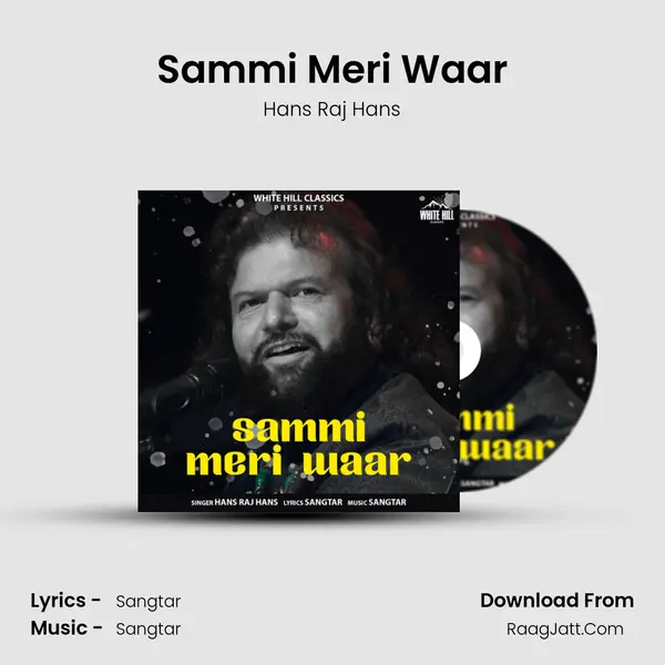Sammi Meri Waar - Hans Raj Hans