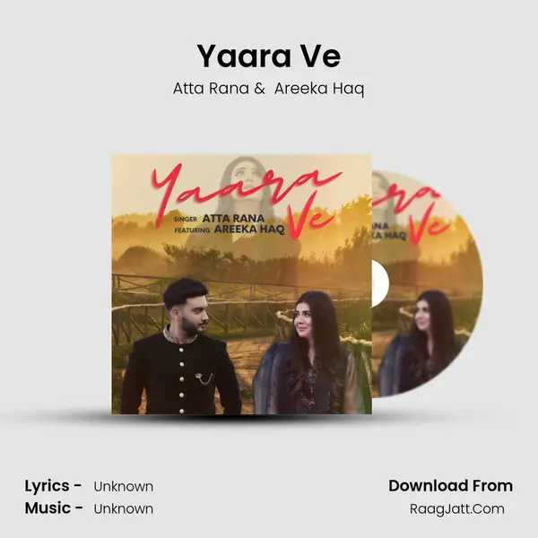 Yaara Ve - Atta Rana
